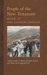 Anne Catherine Emmerich, James Richard Wetmore - People of the New Testament, Book IV