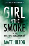 Matt Hilton - The Girl in the Smoke