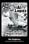 Wes Singletary - Al Lopez
