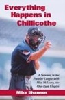 Mike Shannon - Everything Happens in Chillicothe