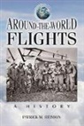 Patrick M. Stinson - Around-the-World Flights