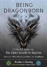 Marc A. Ouellette, Mike Piero - Being Dragonborn