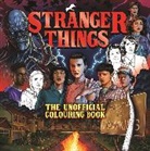 Igloo Books, Igloo Books Ltd - Stranger Things: The Unofficial Colouring Book