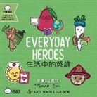 Lacey Benard, Lulu Cheng, Lacey Benard - Everyday Heroes - Traditional