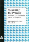 David Marsden, Peter Oakley, Brian Pratt - Measuring the Process