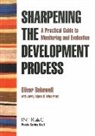 Oliver Bakewell - Sharpening the Development Process