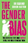 Dr. Sabrina Cohen-Hatton, Sabrina Cohen-Hatton - The Gender Bias