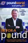 Chris Edwards, Stafford Hildred - In For A Pound - My Journey From a Market-Stall to Three Hundred High Street Stores