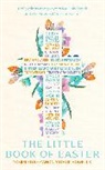 Arthur Howells, Howells Arthur - The Little Book of Easter