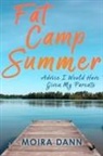 Moira Dann - Fat Camp Summer