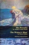 Arthur Conan Doyle, Bram Stoker, Catherine Wynne - The Parasite and the Watter's Mou'