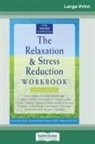 DAVIS, Eshelman, Mckay - The Relaxation & Stress Reduction Workbook