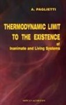A. Paglietti - Thermodynamic Limit to the Existence of Inanimate and Living Systems