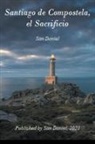San Daniel - Santiago de Compostela, el Sacrificio