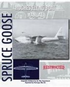 Hughes Tool Company - Hughes Flying Boat Manual