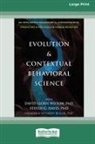 Steven C Hayes, Steven C. Hayes, David Sloan Wilson - Evolution and Contextual Behavioral Science