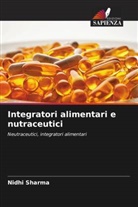 Nidhi Sharma - Integratori alimentari e nutraceutici