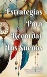 Anna Mancini - Estrategias Para Recordar Tus Sueños