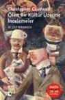 Christopher Caudwell - Ölen Bir Kültür Üzerine Incelemeler