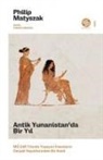 Philip Matyszak - Antik Yunanistanda Bir Yil