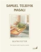 Beatrix Potter - Samuel Telbiyik Masali