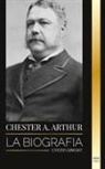United Library - Chester A. Arthur