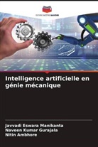 Nitin Ambhore, Naveen Kumar Gurajala, JAVVADI ESWARA MANIKANTA - Intelligence artificielle en génie mécanique