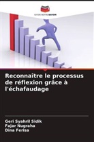 Dina Ferisa, Fajar Nugraha, Geri Syahril Sidik - Reconnaître le processus de réflexion grâce à l'échafaudage