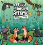 Cole Adams - La Fable du Renard Affamé