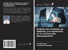 Prasenjit Chatterjee, Sandip Kunar - Análisis del arranque de material y el sobrecorte en el mecanizado electroquímico