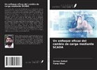 Faraz Khan, Usman Sohail - Un enfoque eficaz del cambio de carga mediante SCADA