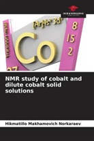Hikmatillo Makhamovich Norkaraev - NMR study of cobalt and dilute cobalt solid solutions