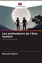 Marcelo Velasco - Les profondeurs de l'être humain