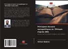 Abrham Gedamu - Principaux discours sociopolitiques de l'Éthiopie d'après 1991