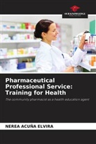 Nerea Acuña Elvira - Pharmaceutical Professional Service: Training for Health