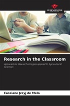 Cassiane Jrayj de Melo - Research in the Classroom