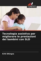 Kriti Dhingra - Tecnologia assistiva per migliorare le prestazioni dei bambini con SLD