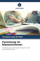Cassiane Jrayj de Melo - Forschung im Klassenzimmer