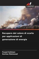 Karima Mahmoud, Fouad Soliman - Recupero del calore di scarto per applicazioni di generazione di energia