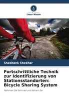 Shashank Shekhar - Fortschrittliche Technik zur Identifizierung von Stationsstandorten: Bicycle Sharing System