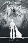 Gary Lee - Skeletons in the Closet