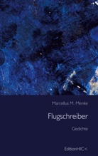 Marcellus M Menke, Marcellus M. Menke - Flugschreiber