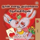 Shelley Admont, Kidkiddos Books - I Love My Mom (Tamil Children's Book)