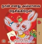 Shelley Admont, Kidkiddos Books - I Love My Mom (Tamil Children's Book)