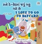 Shelley Admont, Kidkiddos Books - I Love to Go to Daycare (Gujarati English Bilingual Book for children)