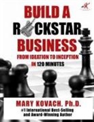 Mary Kovach - Build a ROCKSTAR Business