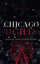 Mia Rosé - Chicago Lights