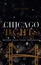 Mia Rosé - Chicago Lights