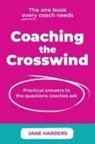 Jane Harders - Coaching The Crosswind