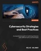 Milad Aslaner - Cybersecurity Strategies and Best Practices